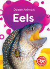 Eels (Ocean Animals) Cover Image