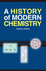 A History of Modern Chemistry By Noboru Hirota Cover Image