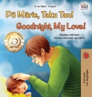 Goodnight, My Love! (Maori English Bilingual Book for Kids) By Shelley Admont, Kidkiddos Books Cover Image
