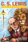 C.S. Lewis For Beginners By Louis Markos, Joe Lee (Illustrator) Cover Image