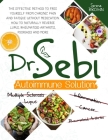 Dr. Sebi Autoimmune Solution: Dr. Sebi's Method to Free Yourself From Chronic Pain and Fatigue Without Medication. How to Naturally Reverse Lupus, R Cover Image