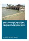 Impact of Improved Operation and Maintenance on Cohesive Sediment Transport in Gezira Scheme, Sudan Cover Image