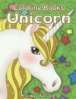 Unicorn Coloring Book for Kids Age 4-8 By Nami  Cover Image
