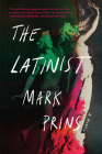 The Latinist: A Novel By Mark Prins Cover Image
