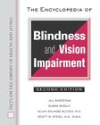 The Encyclopedia of Blindness and Vision Impairment (Facts on File Library of Health & Living) By Jill Sardegna, Susan Shelly (Joint Author), Allan Richard Rutzen (Joint Author) Cover Image