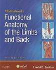 Hollinshead's Functional Anatomy of the Limbs and Back By David B. Jenkins Cover Image