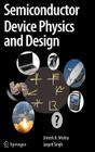 Semiconductor Device Physics and Design Cover Image