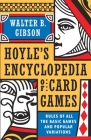 Hoyle's Modern Encyclopedia of Card Games: Rules of All the Basic Games and Popular Variations By Walter B. Gibson Cover Image