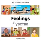 My First Bilingual Book–Feelings (English–Russian) By Milet Publishing Cover Image
