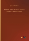 Reminiscences of the nineteenth Massachusetts Regiment Cover Image