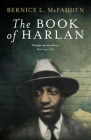 The Book of Harlan By Bernice L. McFadden Cover Image