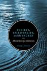 Society, Spirituality, and the Sacred: A Social Scientific Introduction, Second Edition Cover Image