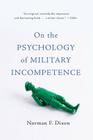 On the Psychology of Military Incompetence Cover Image