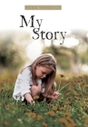 My Story By Rosie Vukovich Cover Image