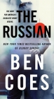 The Russian: A Novel (Rob Tacoma #1) By Ben Coes Cover Image