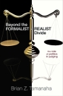 Beyond the Formalist-Realist Divide: The Role of Politics in Judging Cover Image