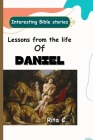 Lessons from the life of Daniel Cover Image