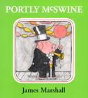 Portly Mcswine By James Marshall Cover Image
