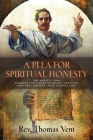 A Plea for Spiritual Honesty By Thomas Vent Cover Image
