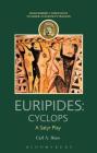 Euripides: Cyclops: A Satyr Play (Companions to Greek and Roman Tragedy) Cover Image