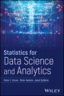 Statistics for Data Science and Analytics By Peter C. Bruce, Peter Gedeck, Janet Dobbins Cover Image