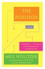 The Position: A Novel By Meg Wolitzer Cover Image