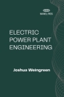 Electric Power Plant Engineering Cover Image
