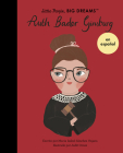 Ruth Bader Ginsburg (Spanish Edition) (Little People, BIG DREAMS en Español) By Maria Isabel Sanchez Vegara, Judit Orosz (Illustrator) Cover Image