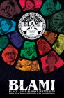 BLAM! Black Lives Always Mattered!: Hidden African American Philadelphia of the Twentieth Century Cover Image