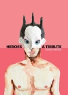 Heroes: A Tribute,Trade Edition Cover Image