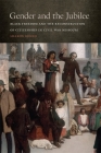 Gender and the Jubilee: Black Freedom and the Reconstruction of Citizenship in Civil War Missouri (Studies in the Legal History of the South) Cover Image