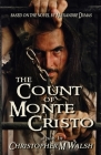 The Count Of Monte Cristo: A Play Cover Image