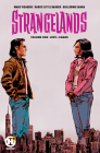 Strangelands Vol.1 By Magdalene Visaggio, Darcie Little Badger, Guillermo Sanna (Artist) Cover Image