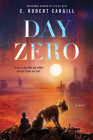 Day Zero: A Novel Cover Image