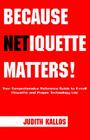 Because Netiquette Matters! Cover Image