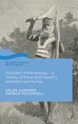 Southern Anthropology - A History of Fison and Howitt's Kamilaroi and Kurnai (Palgrave Studies in Pacific History) Cover Image