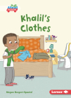 Khalil's Clothes By Megan Borgert-Spaniol, Lisa Hunt (Illustrator) Cover Image