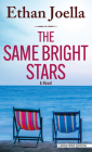 The Same Bright Stars By Ethan Joella Cover Image
