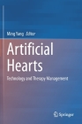 Artificial Hearts: Technology and Therapy Management Cover Image