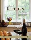 Create the Kitchen of a Lifetime By Sylvie Meehan Cover Image