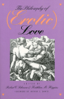The Philosophy of (Erotic) Love By Robert C. Solomon, Kathleen M. Higgins Cover Image