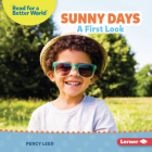 Sunny Days: A First Look By Percy Leed Cover Image
