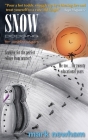 Snow-Dodging for Umpteenagers: Looking for the perfect refuge from winter? Me too... for twenty educational years. By Mark Newham Cover Image