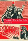 The Cold War in East Asia By Xiaobing Li Cover Image
