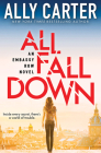All Fall Down (Embassy Row, Book 1) By Ally Carter Cover Image