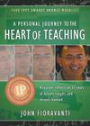 A Personal Journey to the Heart of Teaching Cover Image