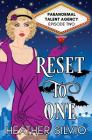 Reset to One By Heather Silvio Cover Image
