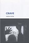 Crave (Modern Plays) By Sarah Kane Cover Image