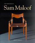 The Furniture of Sam Maloof By Jeremy Adamson, Sam Maloof Cover Image