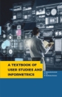Textbook of User Studies and Informetrics Cover Image